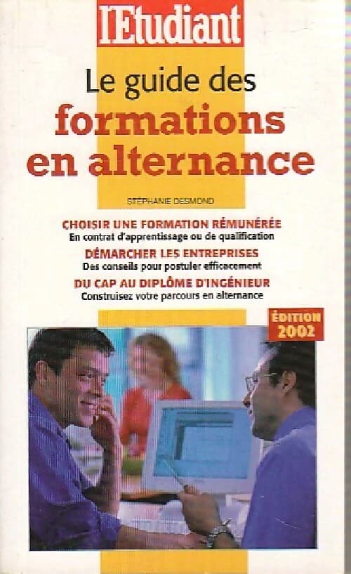 Le guide des formations en alternance - Stéphanie Desmond