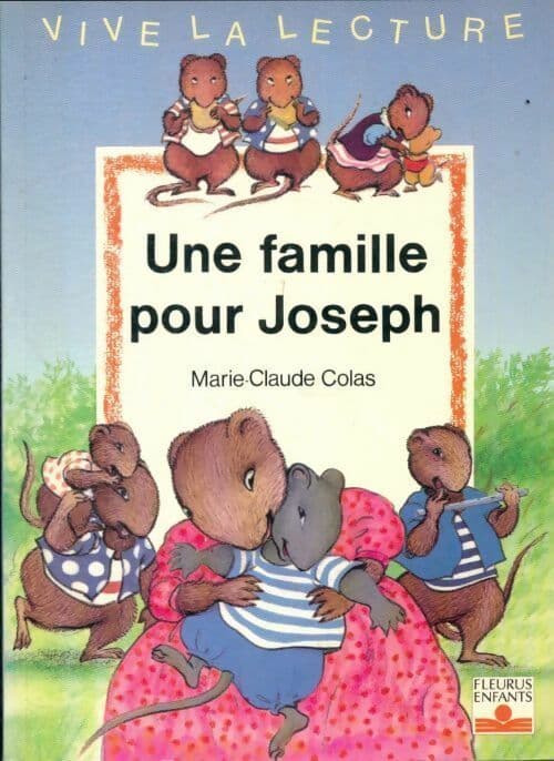 Une famille pour Joseph - Marie-Claude Colas