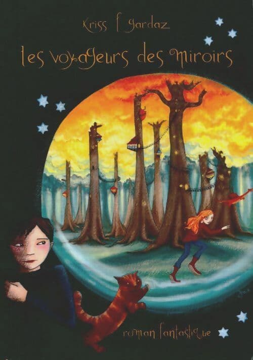 Les voyageurs des miroirs - Kriss F. Gardaz