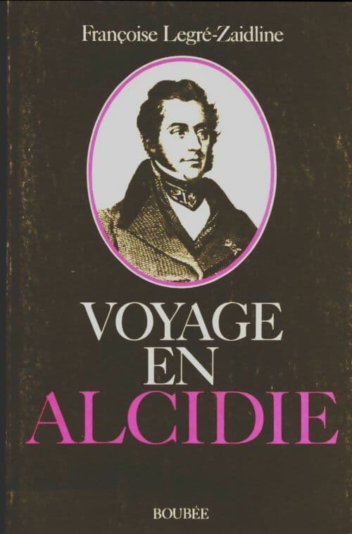 Voyage en Alcidie - Françoise Legre-Zaidline