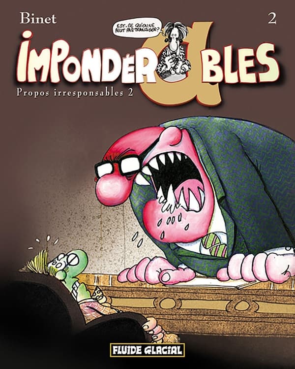 impondérables tome 2 - propos encore plus irresponsables
